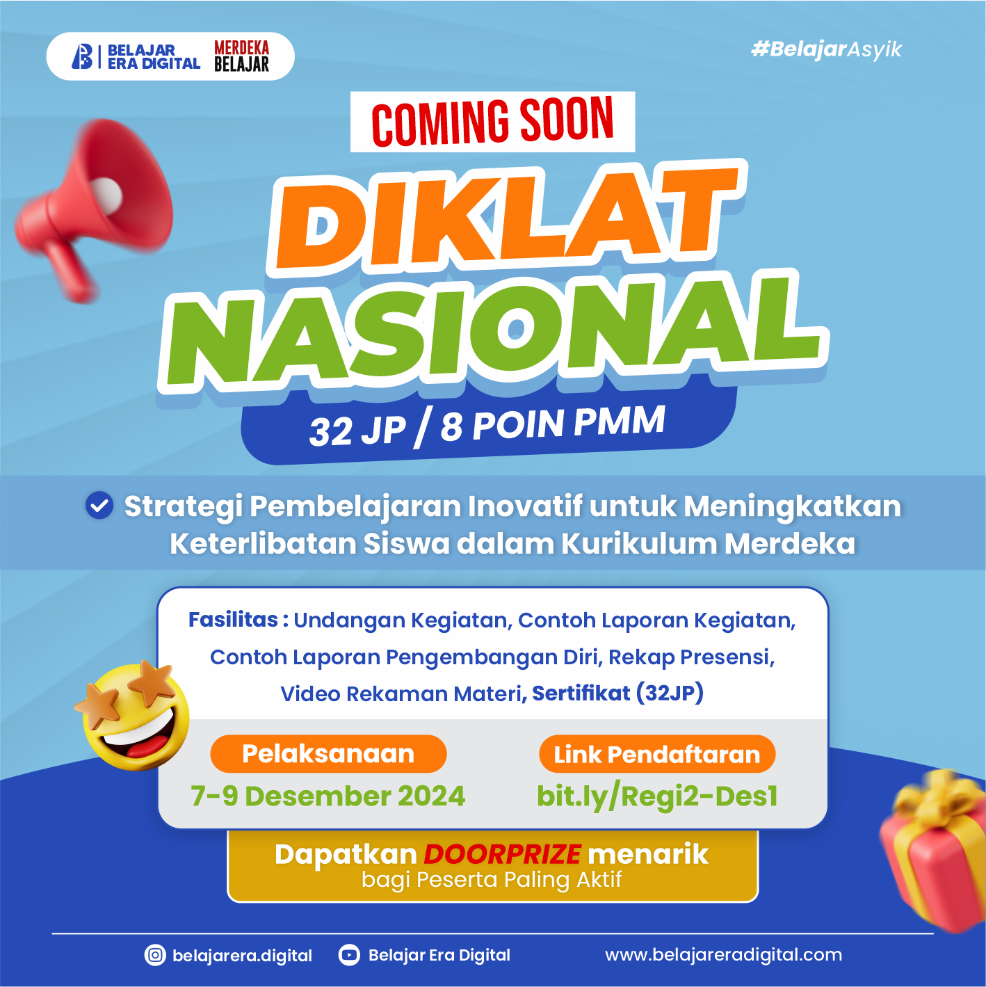 Diklat 32JP (8 Poin PMM) : Strategi Pembelajaran Inovatif untuk Meningkatkan Keterlibatan Siswa dalam Kurikulum Merdeka (07-09 Desember 2024)